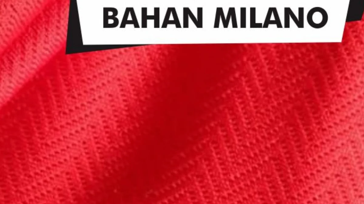 jenis bahan jersey milano
